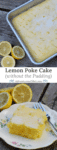 Grab the recipe for a lemon poke cake without any pudding mix. Cake mix recipe inspired by Grandma’s lemon cake. So scrumptious!
