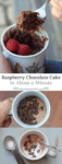Craving a simple and easy dessert that will satisfy your sweet tooth but only take about a minute to make? How to make raspberry chocolate cake for 1 in about a minute. Print the recipe!