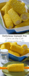 How to make the most delicious Instant Pot corn on the cob. One of my favorite side dish recipes for a timeless food.