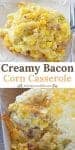 Creamy Bacon Corn Casserole Recipe