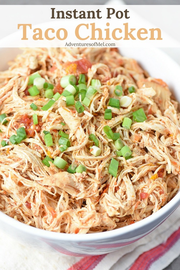 Easy Recipe for Instant Pot Taco Chicken