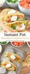 Instant Pot Shredded Chicken Tacos