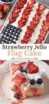 Strawberry Jello Cake Flag Cake