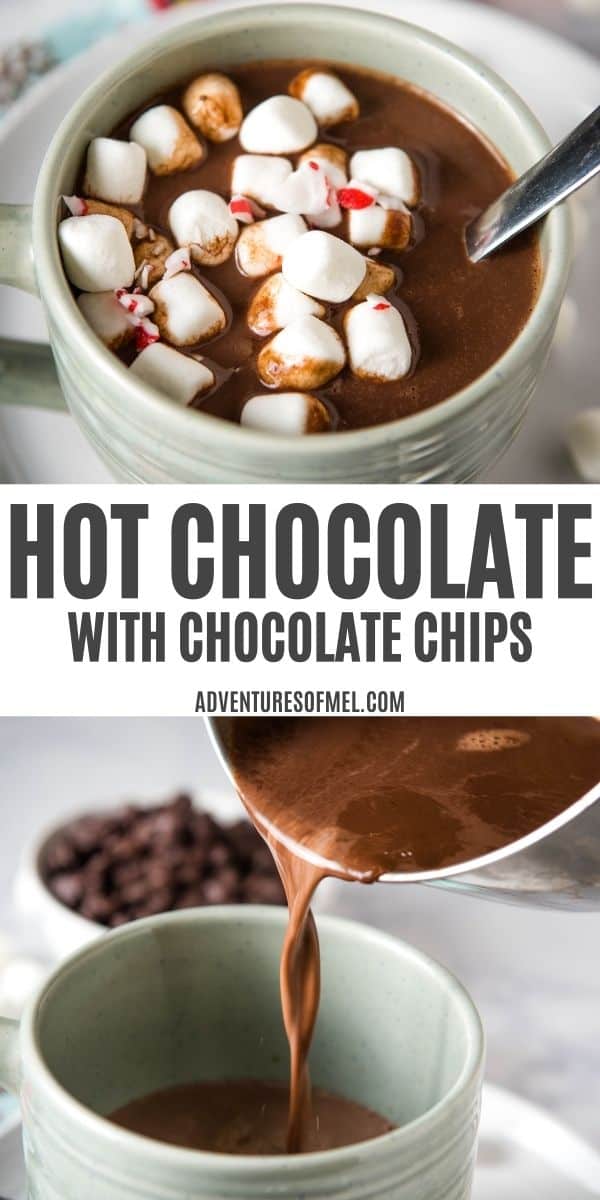 double image of homemade hot chocolate with chocolate chips, with top image of hot cocoa in blue mug with mini marshmallows, crushed peppermints, and spoon; and bottom image of pouring hot chocolate into light blue-green mug from saucepan