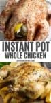 2 step photo collage showing, top: whole chicken stuffed with quartered lemons and peppers on a large wooden cutting board; bottom: Instant Pot whole chicken stuffed with lemons and peppers fresh after cooking in the Instant Pot on a large wooden cutting board